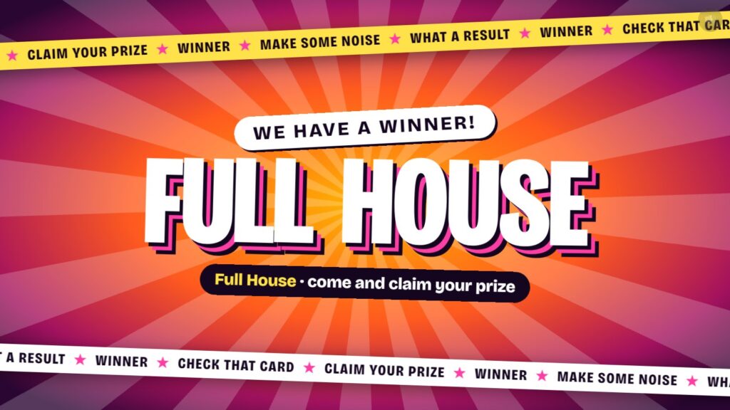 Full house winner screen on the big screen
